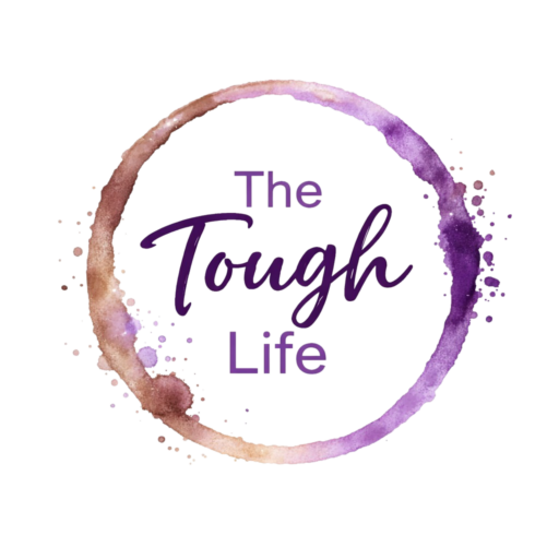The Tough Life